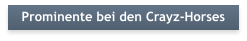 Prominente bei den Crayz-Horses