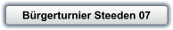 B�rgerturnier Steeden 07