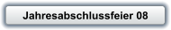 Jahresabschlussfeier 08